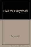Five for Hollywood