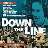 Down the Line: Episode 2 Series 2 (BBC Audio)