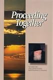 Proceeding Together Vol. 1