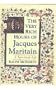 Very Rich Hours of Jacques Maritain: A Spiritual Life