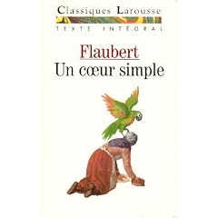 UN Coeur Simple (Fiction, Poetry & Drama) (French Edition)