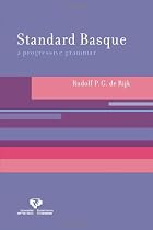 Standard Basque: A Progressive Grammar