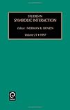 ISBN 9780762303809 product image for STUD SYM INTER V21 (Studies in Symbolic Interaction) | upcitemdb.com
