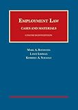 Employment Law Cases and Materials, Concise (University Casebook Series)