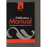 Publication Manual of the American Psychological Association, Fifth Edition