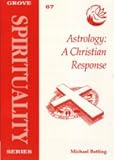 Astrology : a Christian response