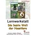 Lernwerkstatt - Die bunte Welt der Haustiere