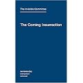 The Coming Insurrection (Intervention) (Paperback)