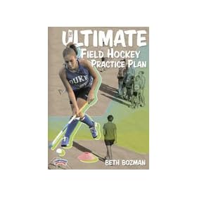Click here to buy Beth Bozman: The Ultimate Field Hockey Practice Plan (DVD).