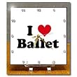 I Love Ballet - 6x6 Desk Clock