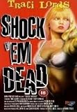 Shock`em Dead