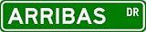 ARRIBAS Street Sign ~ Personalized Family Lastname Sign ~ Gameroom, Basement, Garage Sign Novelty** ALUMINUM