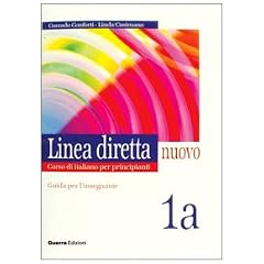 Linea Diretta Nuovo: Guida Per L'Insegnante 1a