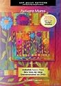 Autumn Mums Quilt Patterns and DVD Lesson By Frieda Anderson