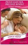 Proud Rancher, Precious Bundle (Romance Lp)
