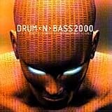 Revue Various Artists  / Drum N Bass 2000: Sci-Fi Beats Distorted B-Lines Breakbeat Science
