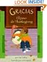 Gracias, El Pavo de Thanksgiving (Gracias, the Thanksgiving Turkey) (Spanish Edition)
