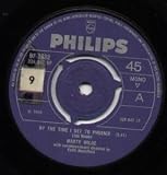 BY THE TIME I GET TO PHOENIX 7" (45)