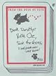 Dear Dorothy Playing Cards