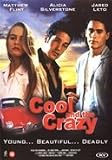 Cool and the Crazy (1995) [IMPORT]