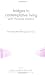 Discovering the Hidden Ground of Love (Bridges to Comtemplative Living with Thomas Merton)
