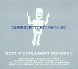 Revue Compilation  / Dissidenten Remixed - 2001 : A World Beat Odyssey