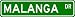 MALANGA Street Sign ~ Personalized Family Lastname Novelty Sign ~ Gameroom, Basement,...