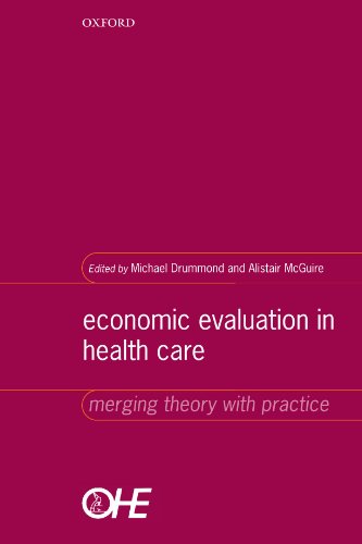 Economic Evaluation in Health Care: Merging Theory with Practice