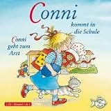 Conni kommt in die Schule / Conni geht zum Arzt, 1 Audio-CD - Liane Schneider