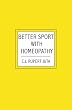 Better Sport with Homeopathy
