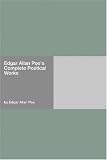Edgar Allan Poes Complete Poetical Works