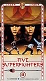 Five Superfighters [1978]