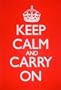 Keep Calm and Carry On Poster Print Red British Military WWII Propaganda Art 23.4" x 16.5"