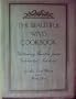 The beautiful wives cookbook;: Glittering recipes from celebrities' kitchens,
