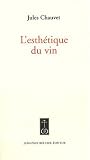 Revue Jean-Paul Rocher Editeur  / L'esthétique du vin