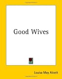Good Wives
