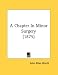 Books : A Chapter In Minor Surgery (1875)