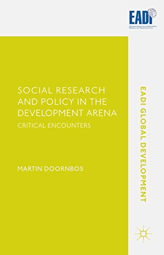 Social Research and Policy in the Development Arena: Critical Encounters (EADI Global Development Series)