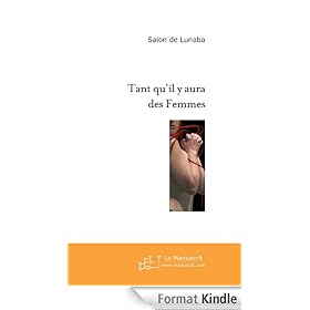 Tant qu'il y aura des Femmes