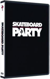 Skateboard Party (DVD)