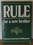 Rule for a new brother