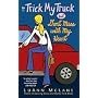 Trick My Truck But Don't Mess With My Heart (Signet Eclipse)