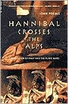 Hannibal Crosses the Alps Publisher: Da Capo Press