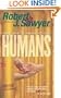 Humans (Neanderthal Parallax Series)
