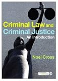 Criminal Law & Criminal Justice: An Introduction