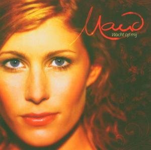 Maud - Wacht Op Mij - Zortam Music