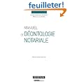 Manuel de d�ontologie notariale