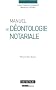 Manuel de d�ontologie notariale