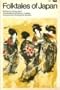Folk Tales of Japan (Folktales of the World)