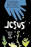Jesus: What He Really Said and Did